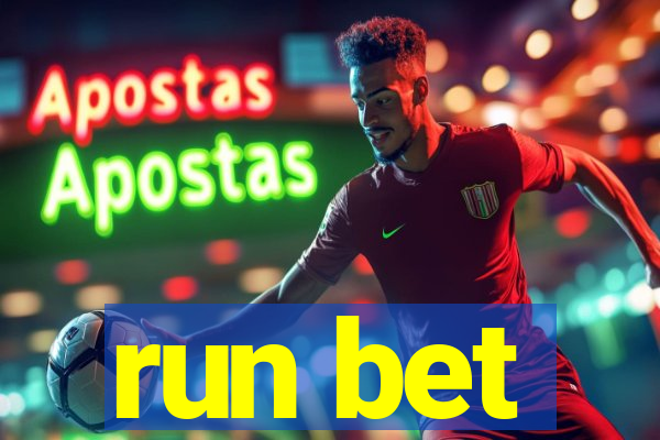 run bet